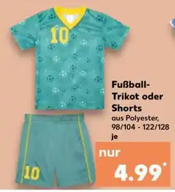 Kaufland Fußball-Trikot oder Shorts Angebot