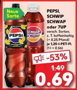 Kaufland PEPSI, SCHWIP SCHWAP oder 7UP Angebot