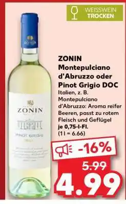 Kaufland ZONIN Montepulciano d'Abruzzo oder Pinot Grigio DOC Angebot
