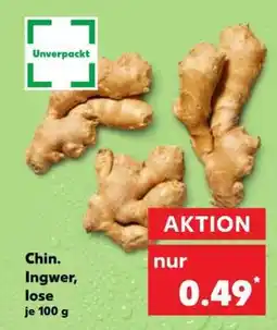Kaufland Chin. Ingwer, lose Angebot