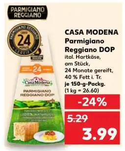 Kaufland CASA MODENA Parmigiano Reggiano DOP Angebot