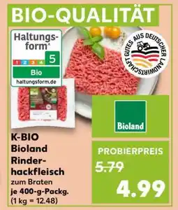 Kaufland K-BIO Bioland Rinderhackfleisch Angebot