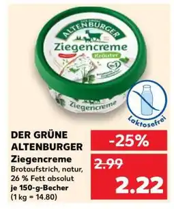 Kaufland DER GRÜNE ALTENBURGER Ziegencreme Angebot