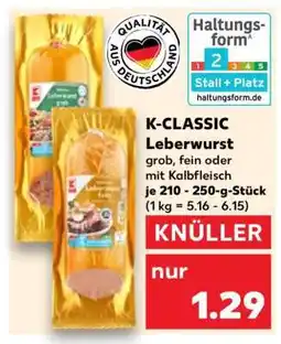Kaufland K-CLASSIC Leberwurst Angebot