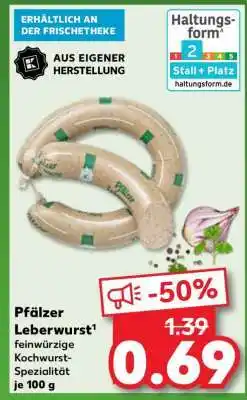 Kaufland Pfälzer Leberwurst Angebot