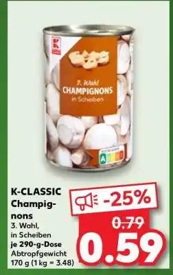 Kaufland K-CLASSIC Champignons Angebot