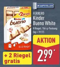 Aldi Nord FERRERO Kinder Bueno White Angebot