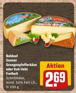 REWE Baldauf Senner Orangenpfefferkäse oder Kuh liebt Freiheit Angebot
