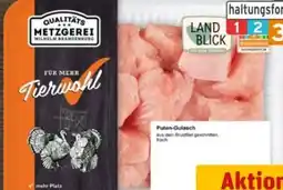 REWE Center Metzgerei Wilhelm Brandenburg Puten-Gulasch Angebot