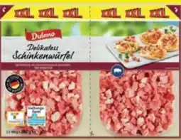Lidl Dulano Delikatess Schinkenwürfel XXL Angebot