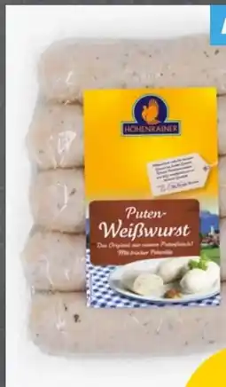 PENNY Höhenrainer Puten Weißwürste Angebot