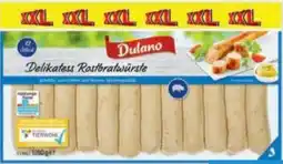 Lidl Dulano Delikatess Rostbratwürste XXL Angebot
