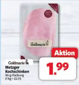 Markant Goldmarie metzger kochschinken Angebot