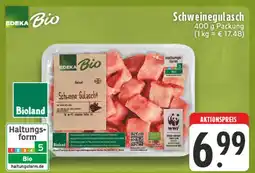 Edeka Edeka bio schweinegulasch Angebot
