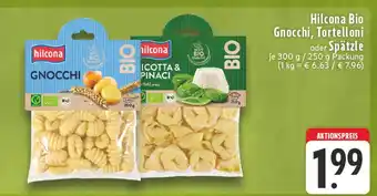 Edeka Hilcona gnocchi, tortelloni oder spätzle Angebot