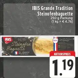 Edeka Ibis grande tradition steinofenbaguette Angebot