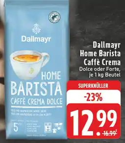 Edeka Dallmayr dolce oder forte Angebot