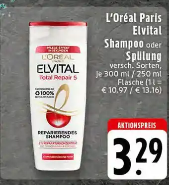 Edeka L'oréal paris elvital shampoo oder spülung Angebot