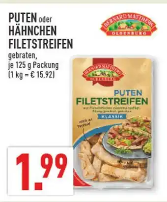 Marktkauf Bernard matthews puten oder hähnchen filetstreifen Angebot
