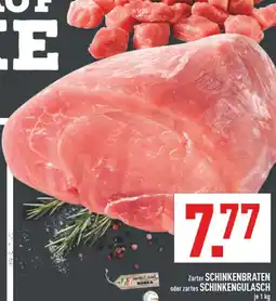 Marktkauf Zarter schinkenbraten oder zartes schinkengulasch Angebot