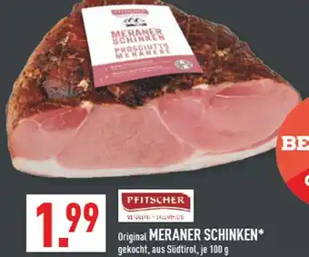 Marktkauf Pfitscher meraner schinken Angebot