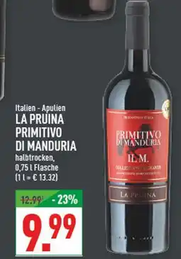 Marktkauf La pruina primitivo di manduria Angebot