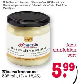 E-Center Scheck-in manufaktur käsesahnesauce Angebot
