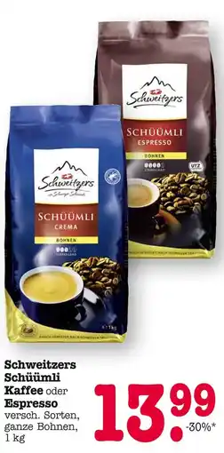 E-Center Schweitzers schüümlikaffee oder espresso Angebot