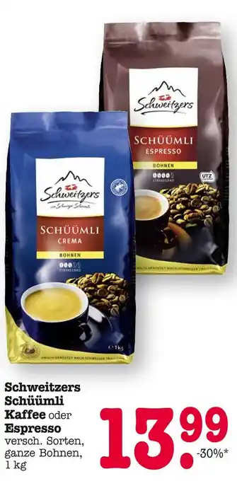 E-Center Schweitzers schüümlikaffee oder espresso Angebot
