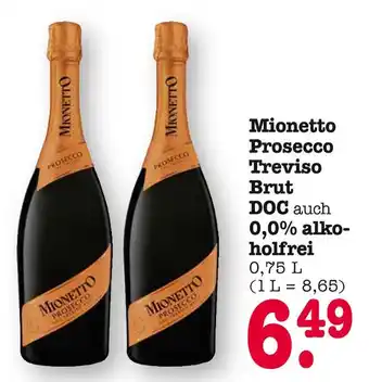 E-Center Mionetto prosecco treviso brut doc auch 0,0% alkoholfrei Angebot