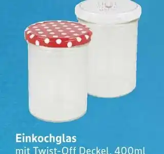 E-Center Einkochglas Angebot