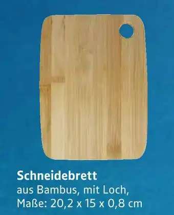E-Center Schneidebrett Angebot