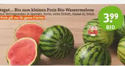 tegut Bio bio-wassermelone Angebot