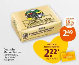 tegut Deutsche markenbutter süßrahmbutter Angebot
