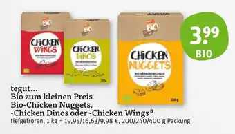 tegut Tegut... bio-chicken nuggets, -chicken dinos oder -chicken wings Angebot