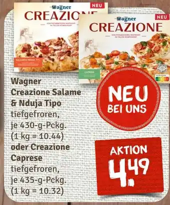 nahkauf Wagner creazione salame & nduja tipo oder creazione caprese Angebot