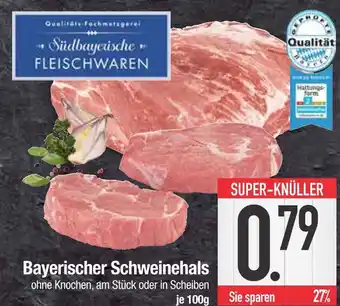 Edeka Südbayerische fleischwaren bayerischer schweinehals Angebot