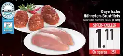 Edeka Qualität bayerische hähnchen-brustfilets Angebot