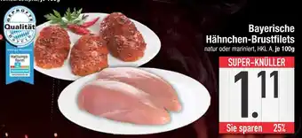 Edeka Qualität bayerische hähnchen-brustfilets Angebot