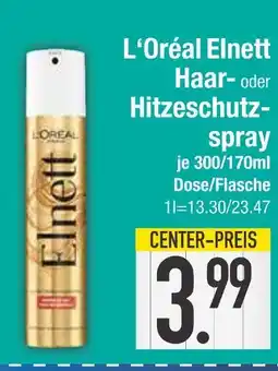 Edeka L'oréal elnett haar- oder hitzeschutzspray Angebot