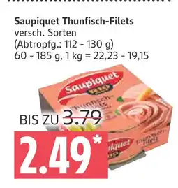 Marktkauf Saupiquet thunfisch-filets Angebot