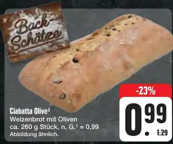 E-Center Back schätze ciabatta olive³ Angebot