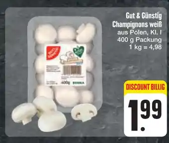 E-Center Gut & günstig champignons weiß Angebot