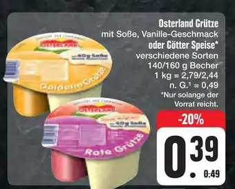 E-Center Osterland grütze oder götter speise Angebot