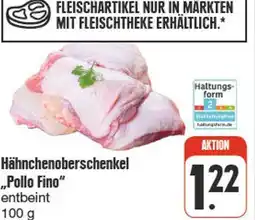 nah & gut Hähnchenoberschenkel „pollo fino“ Angebot
