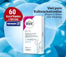 Marktkauf Veet pure kaltwachsstreifen Angebot