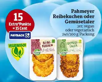 Marktkauf Pahmeyer reibekuchen oder gemüsetaler Angebot