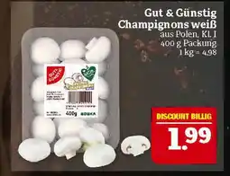 Marktkauf Gut & günstig champignons weiß Angebot