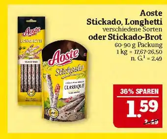 Marktkauf Aoste stickado, longhetti oder stickado-brot Angebot