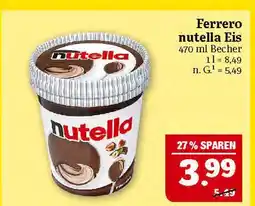 Marktkauf Ferrero nutella eis Angebot